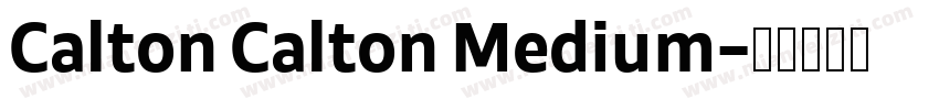 Calton Calton Medium字体转换